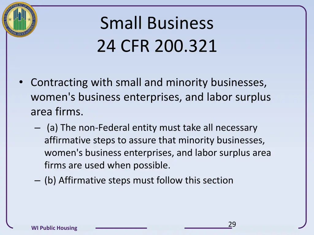 small business 24 cfr 200 321