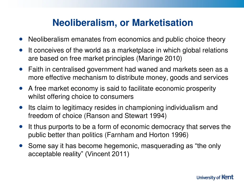neoliberalism or marketisation neoliberalism