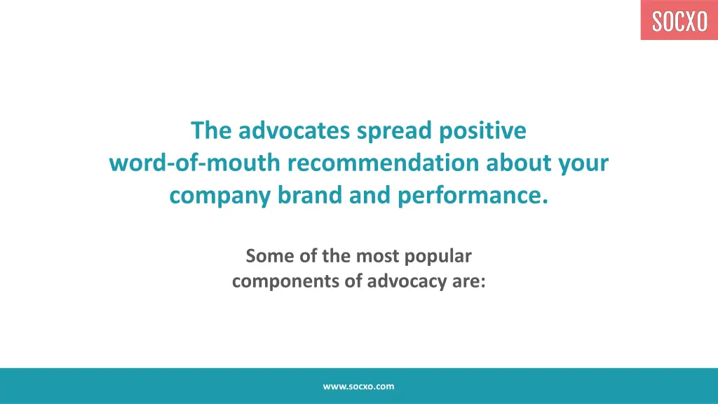 the advocates spread positive word of mouth