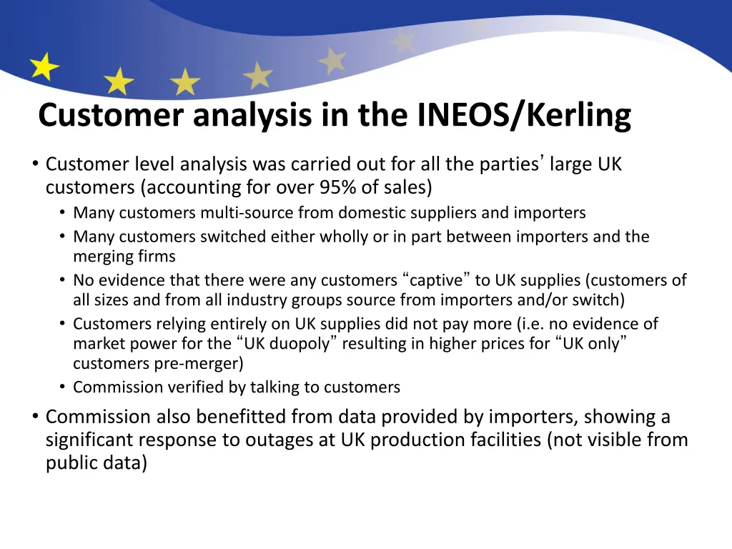 customer analysis in the ineos kerling