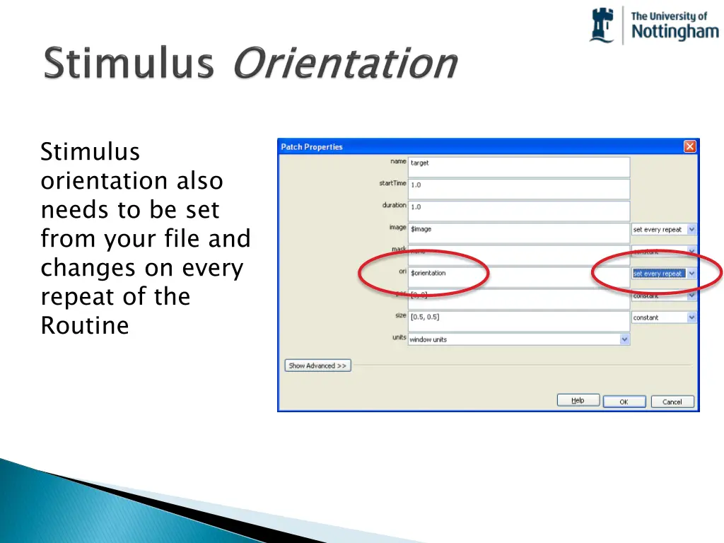 stimulus orientation also needs to be set from