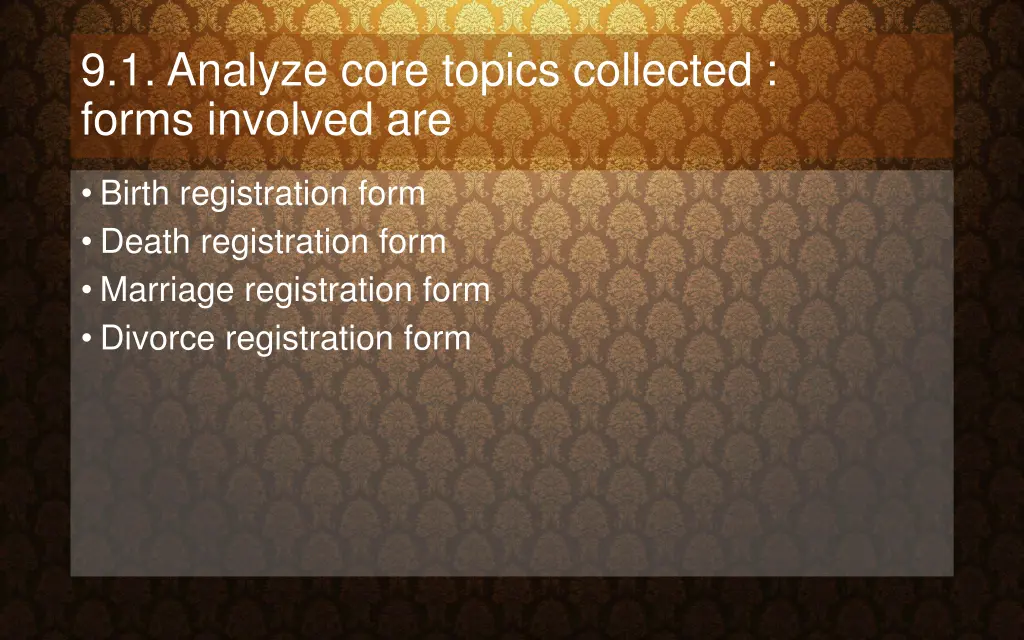 9 1 analyze core topics collected forms involved