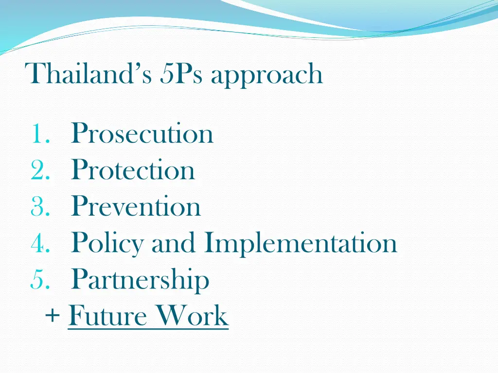 thailand s 5ps approach