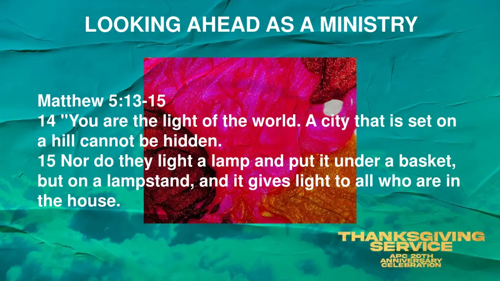 looking ahead as a ministry 1