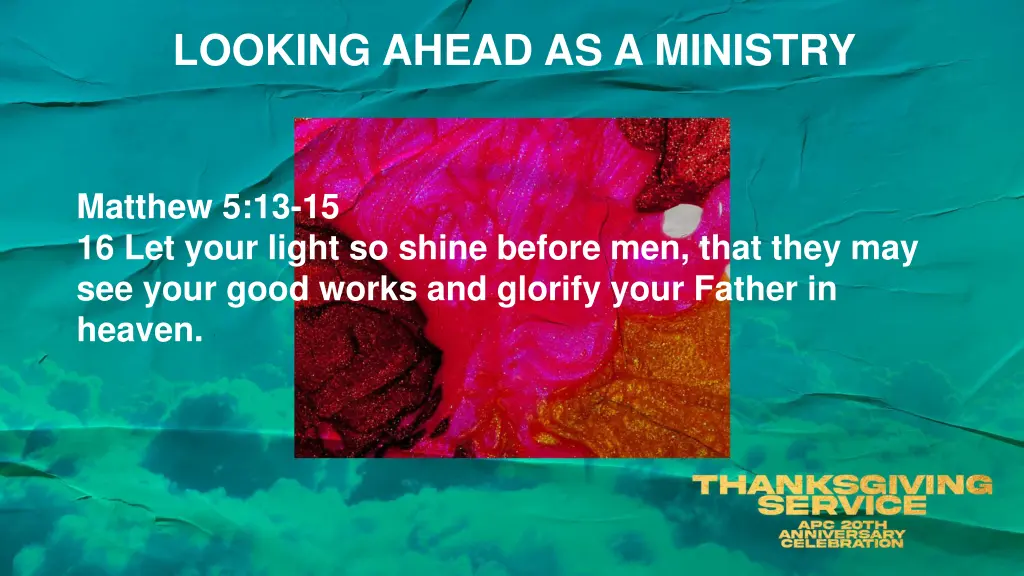 looking ahead as a ministry 2