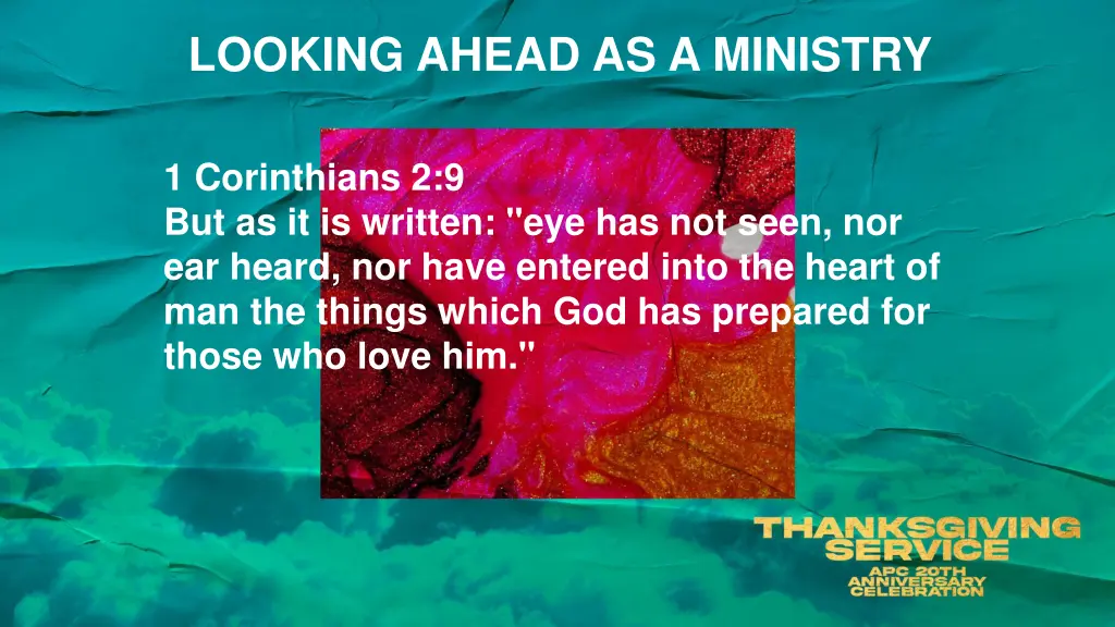 looking ahead as a ministry 7