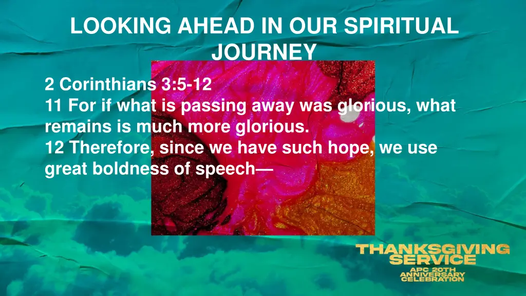 looking ahead in our spiritual journey 4