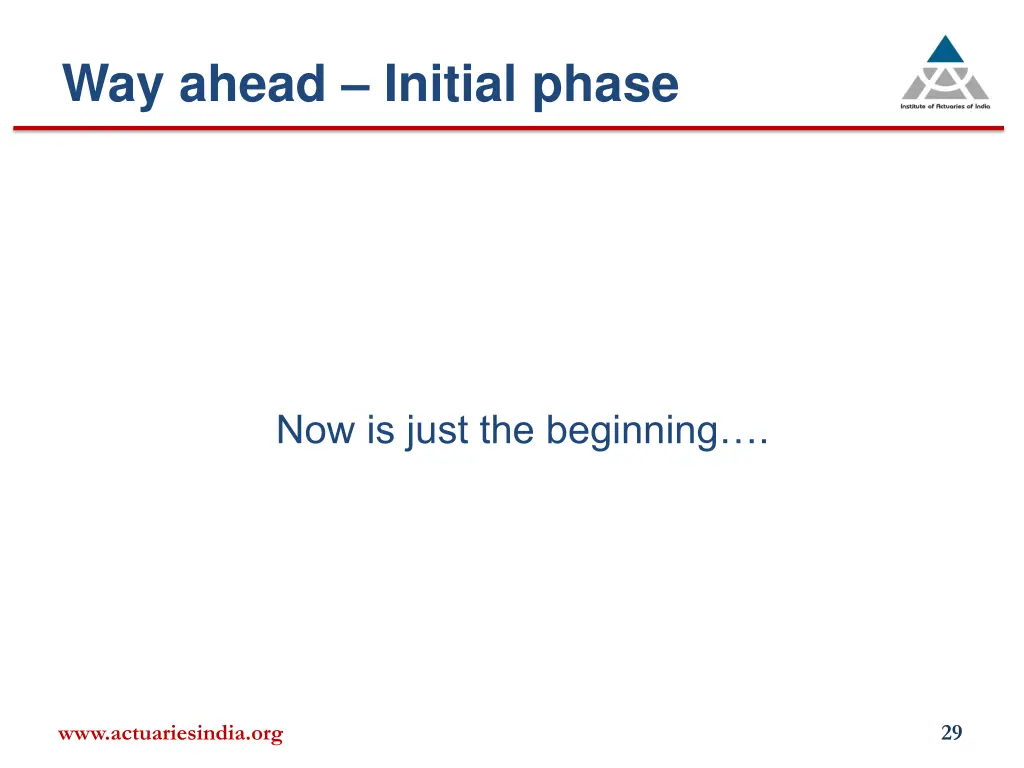way ahead initial phase
