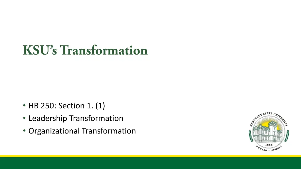 hb 250 section 1 1 leadership transformation