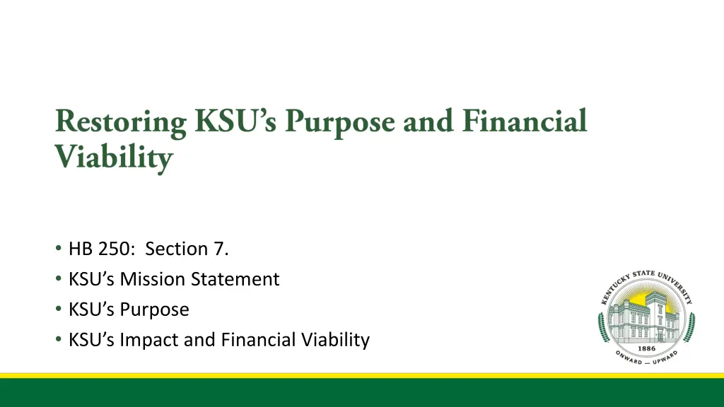 hb 250 section 7 ksu s mission statement