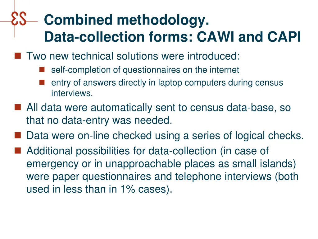 combined methodology data collection forms cawi