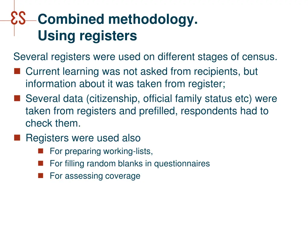 combined methodology using registers