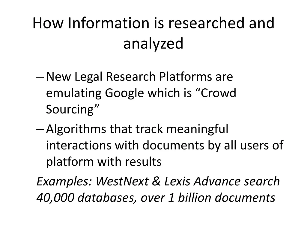 how information is researched and analyzed 1