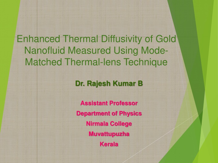 enhanced thermal diffusivity of gold nanofluid