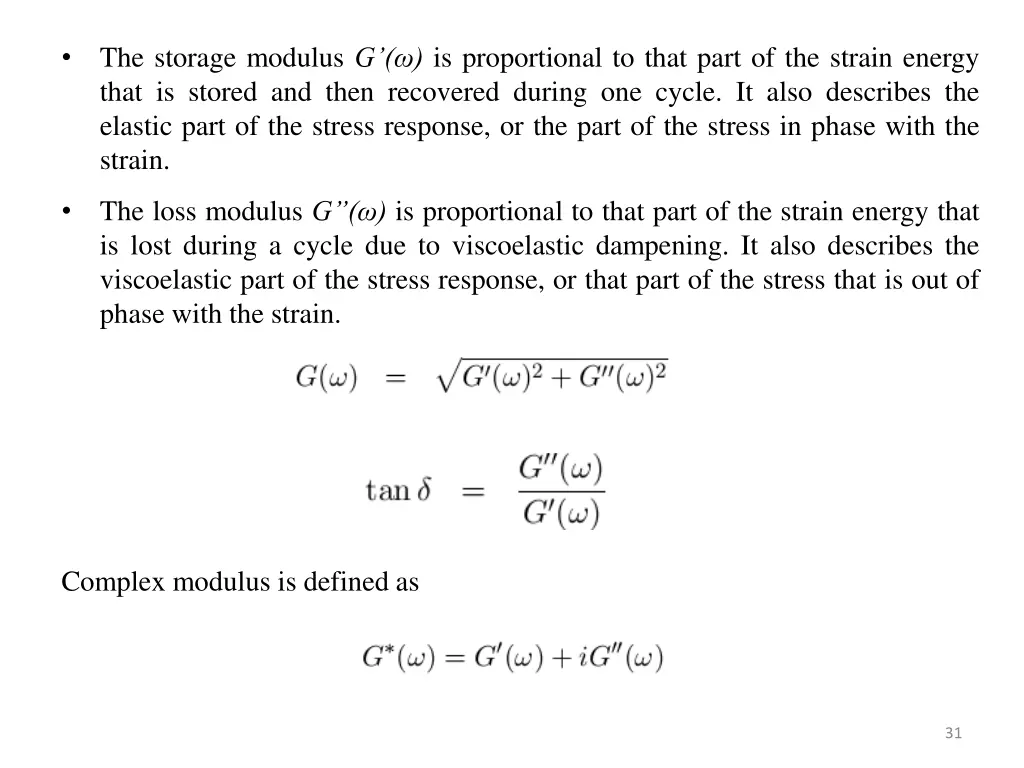 the storage modulus g is proportional to that