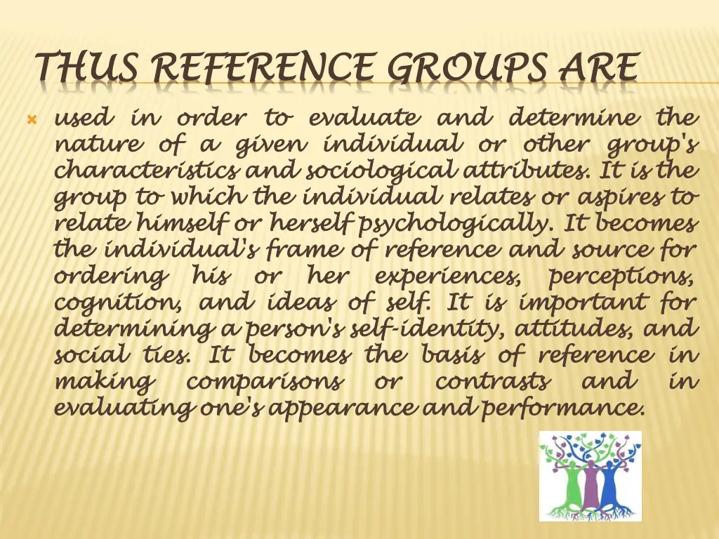 thus reference groups are thus reference groups