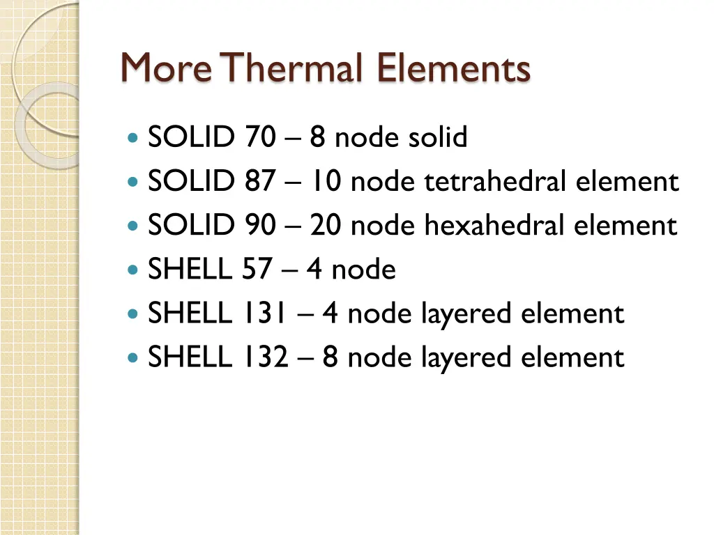 more thermal elements
