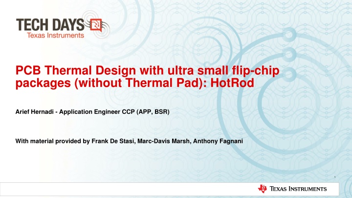 pcb thermal design with ultra small flip chip