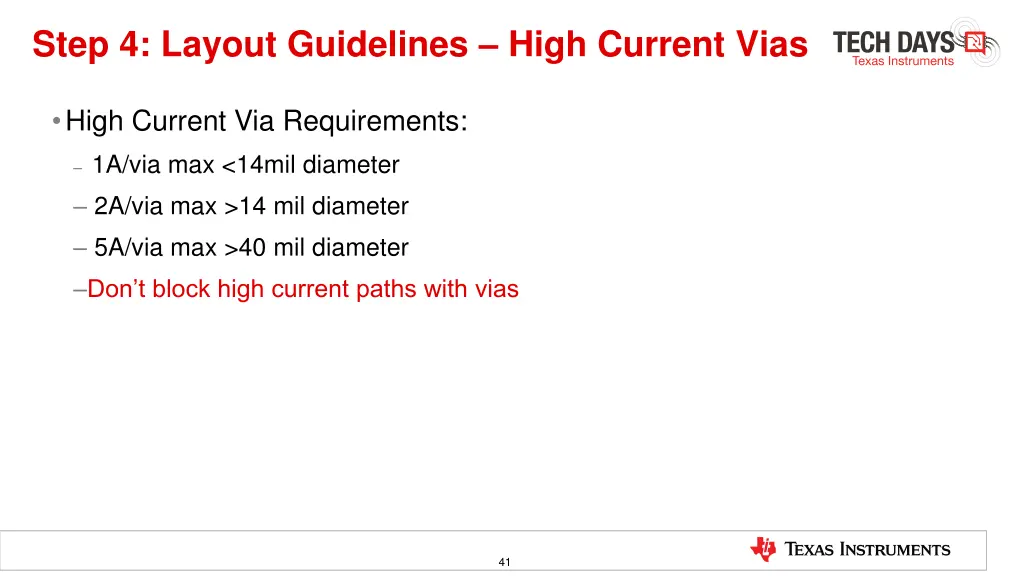 step 4 layout guidelines high current vias