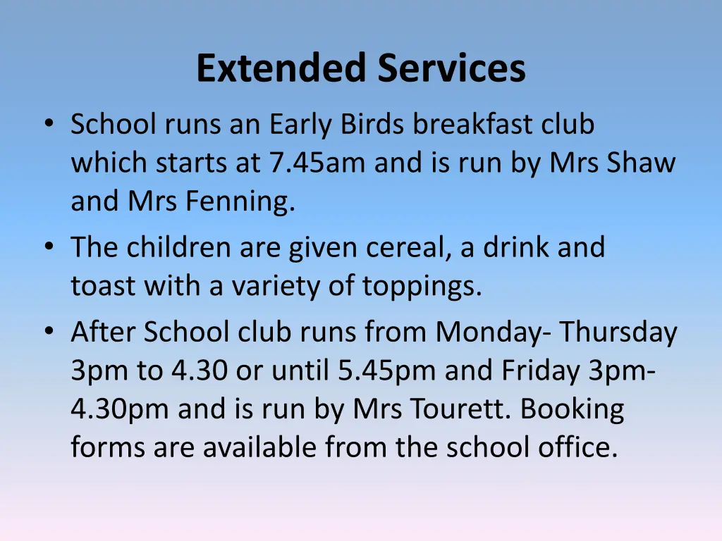 extended services school runs an early birds