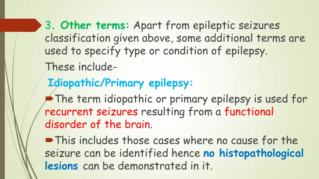 3 other terms apart from epileptic seizures