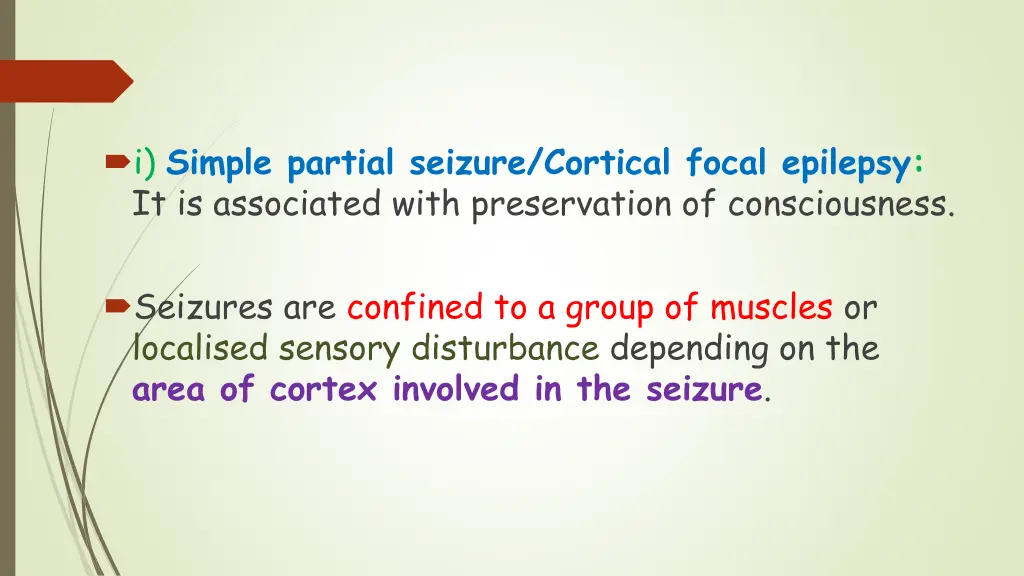 i simple partial seizure cortical focal epilepsy