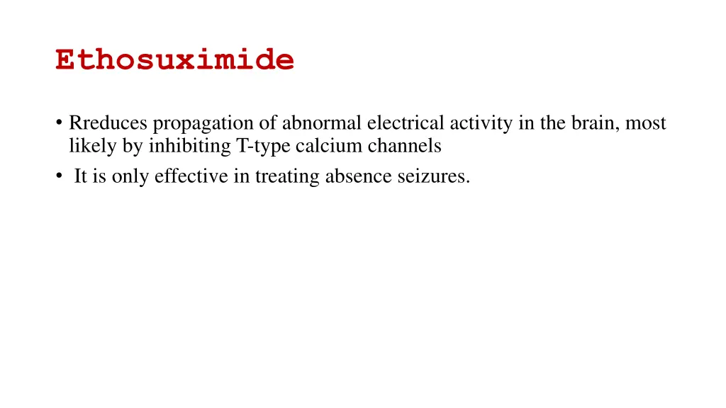 ethosuximide