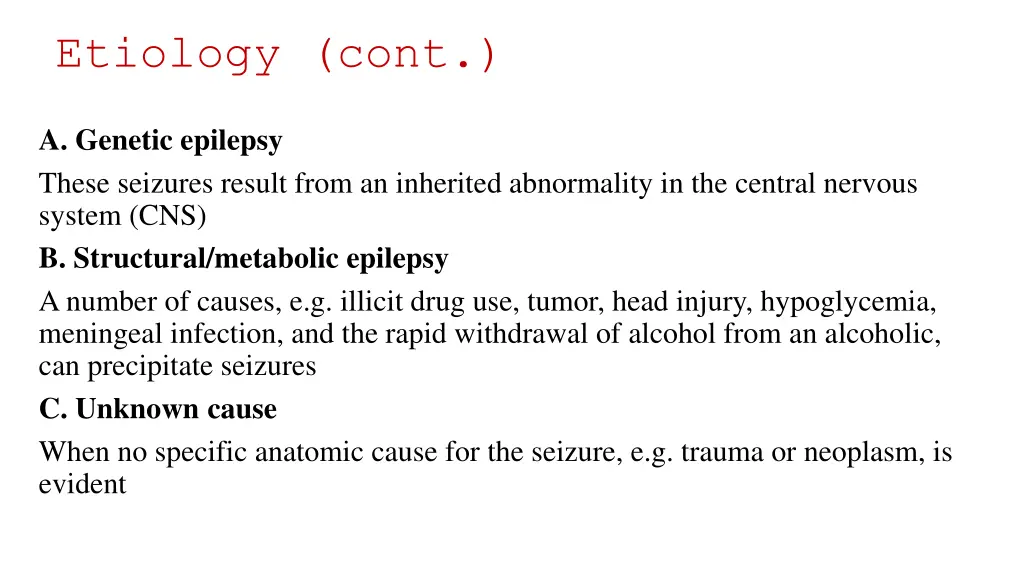 etiology cont