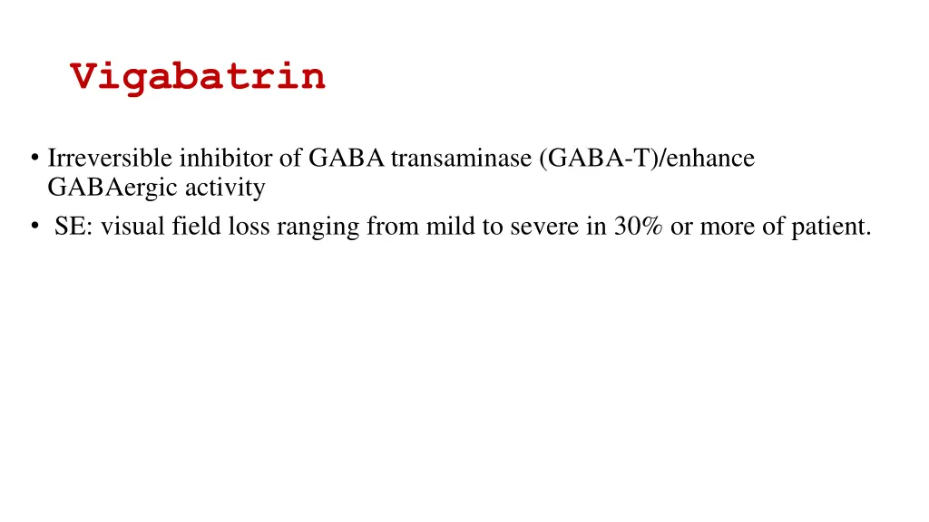 vigabatrin