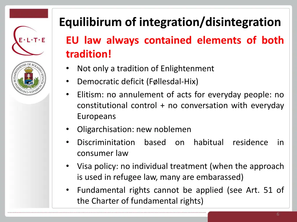 equilibirum of integration disintegration