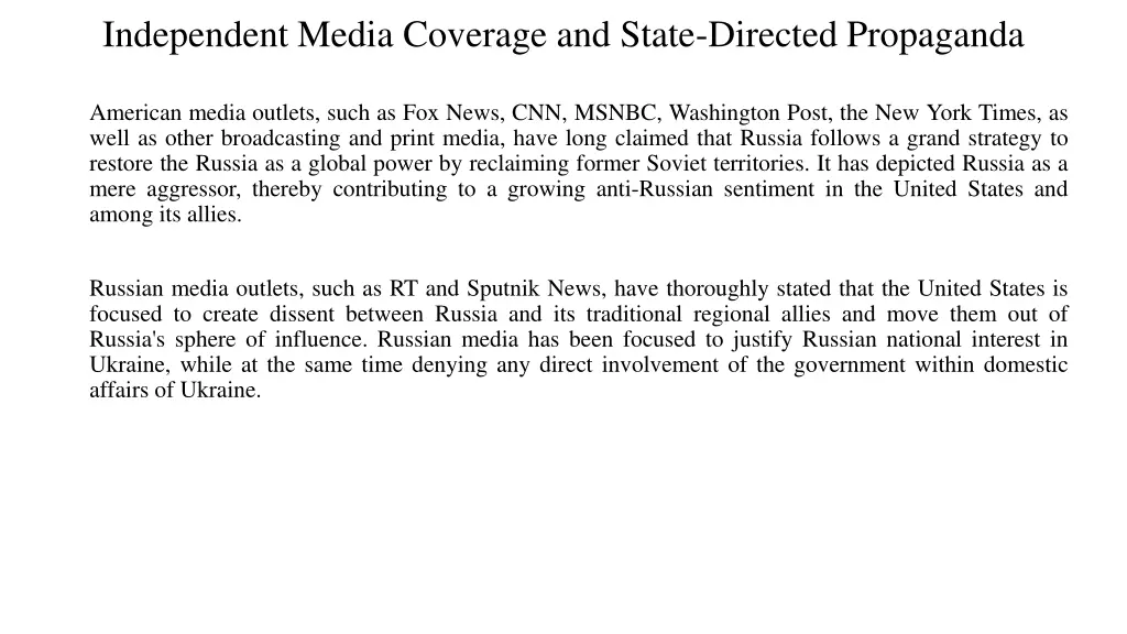 independent media coverage and state directed