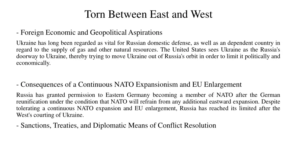 torn between east and west