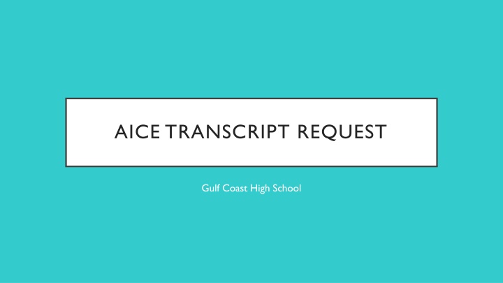 aice transcript request