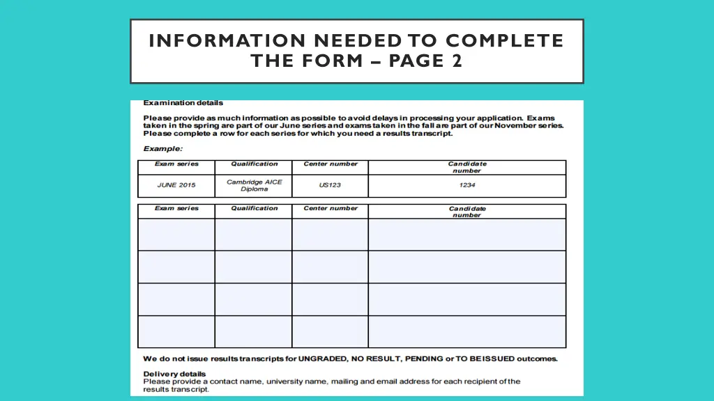 information needed to complete the form page 2