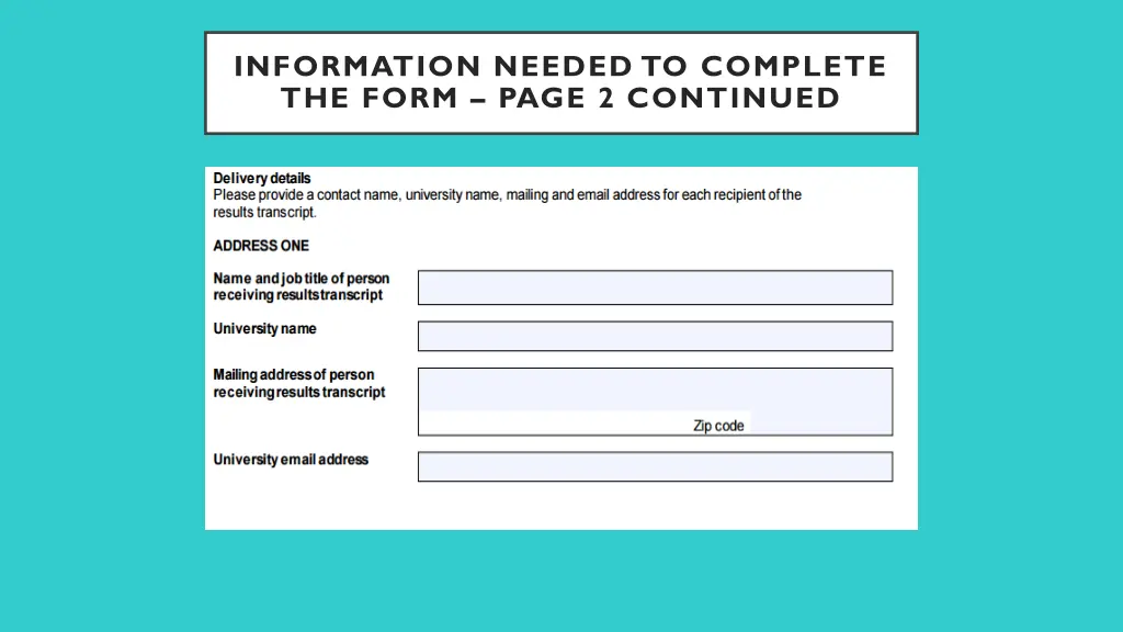 information needed to complete the form page