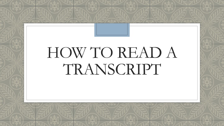 how to read a transcript