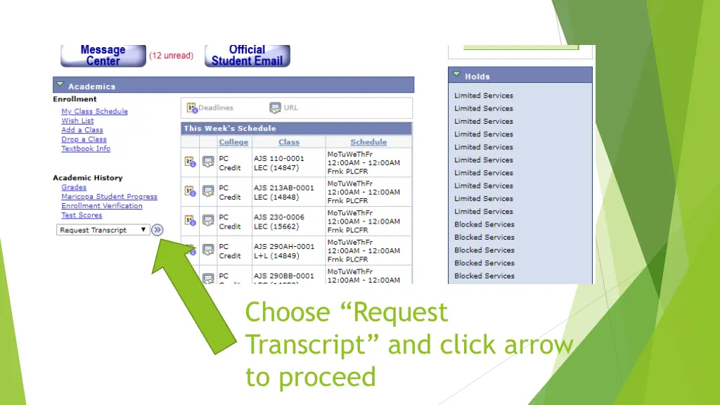 choose request transcript and click arrow