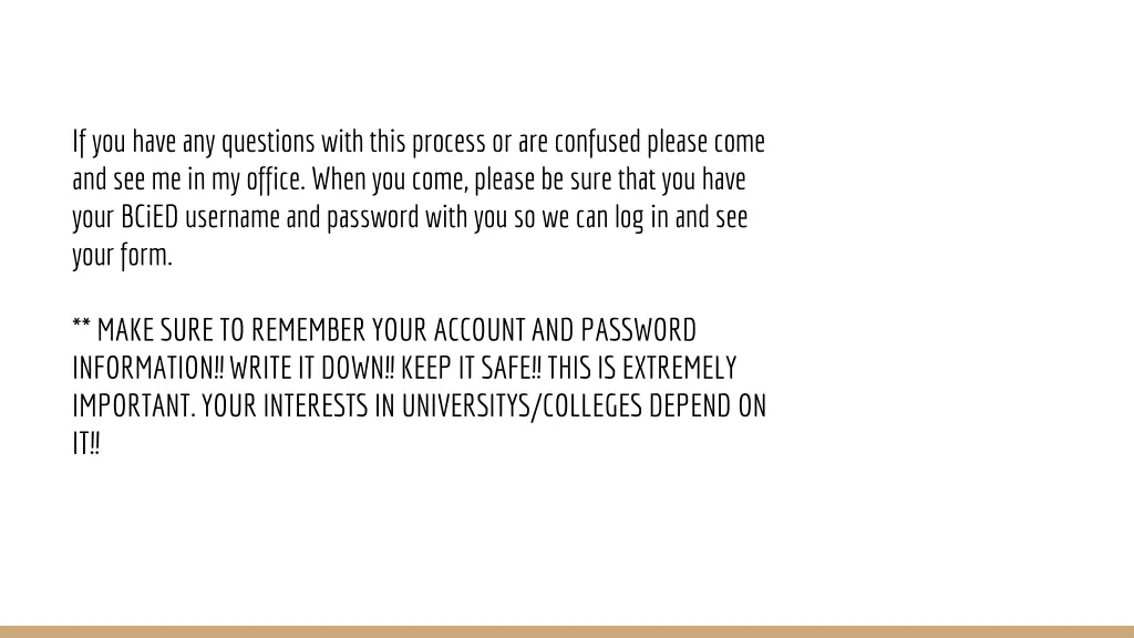 if you have any questions with this process