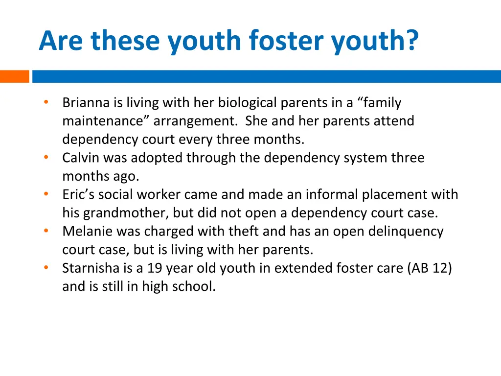 are these youth foster youth