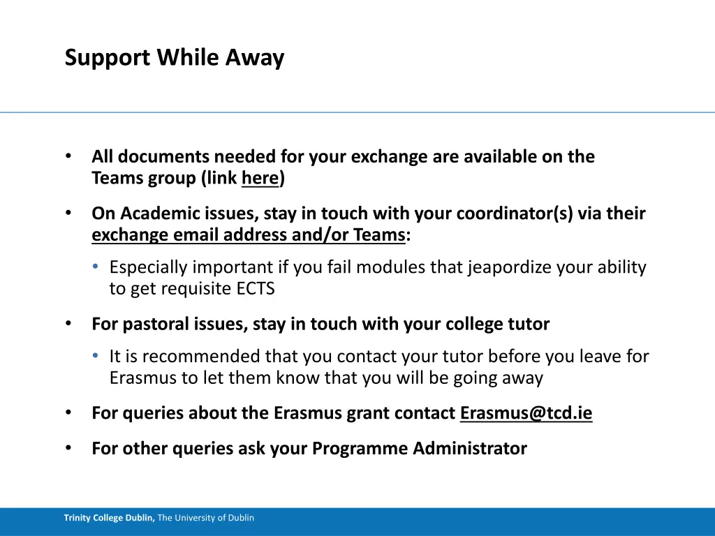 support while away