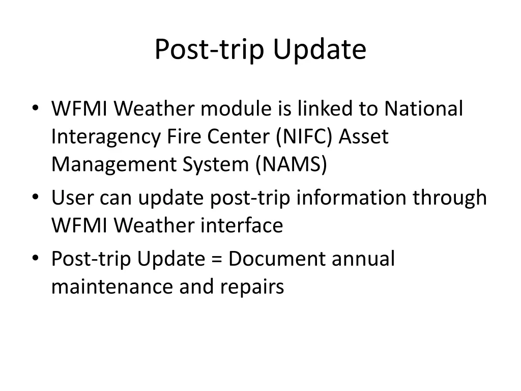 post trip update