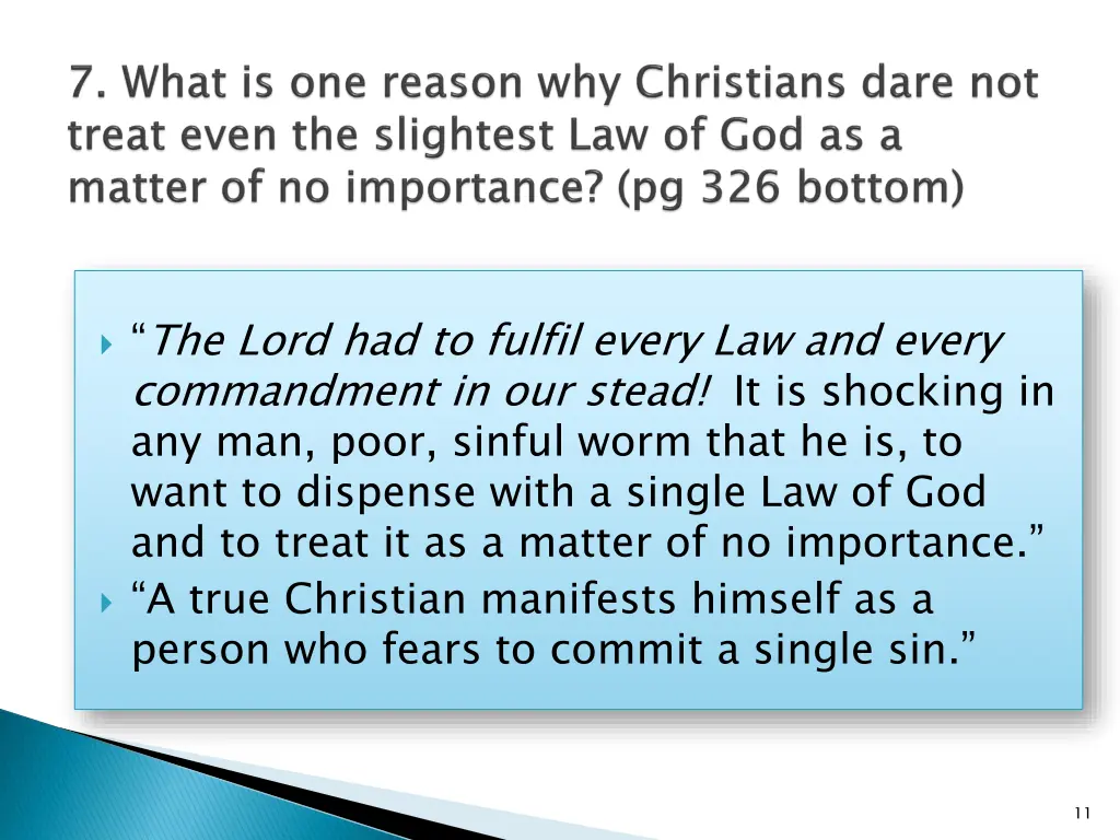 the lord had to fulfil every law and every