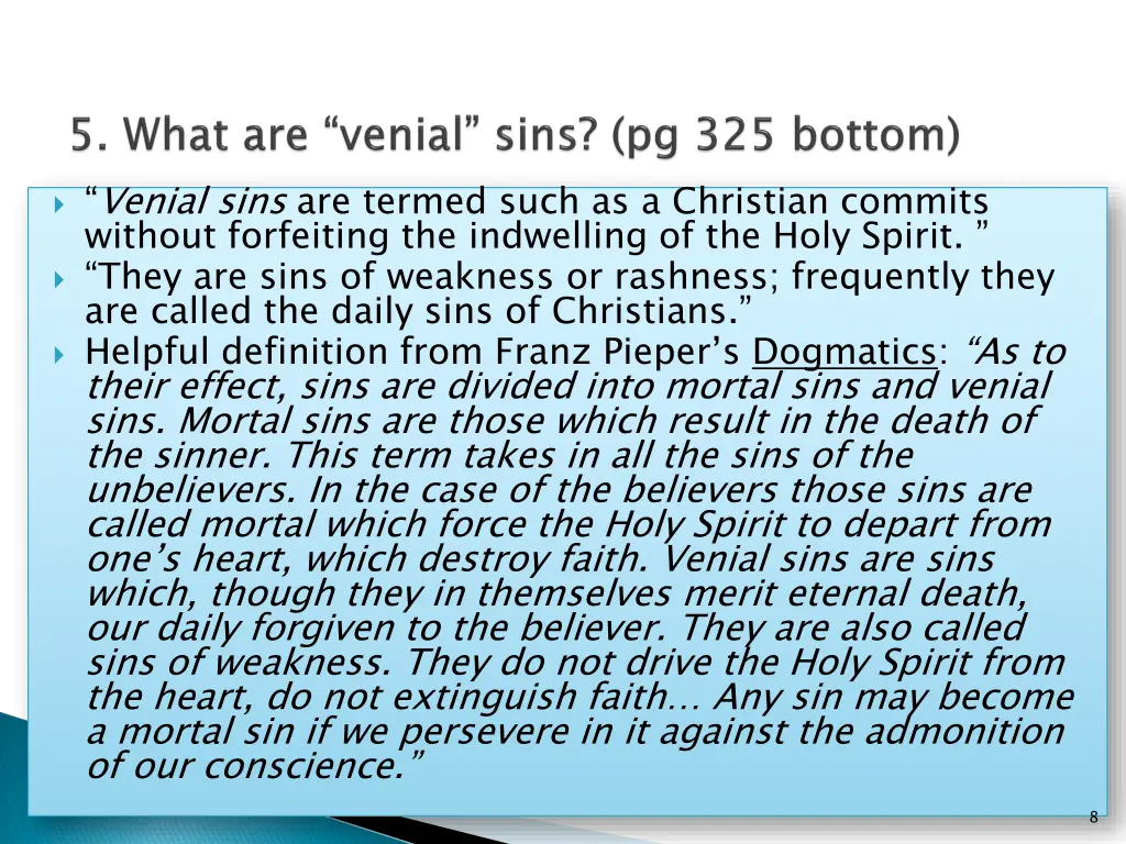 venial sins are termed such as a christian