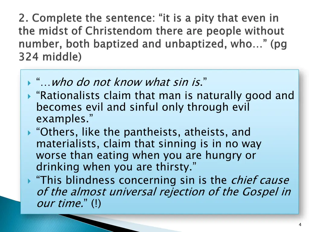 who do not know what sin is rationalists claim