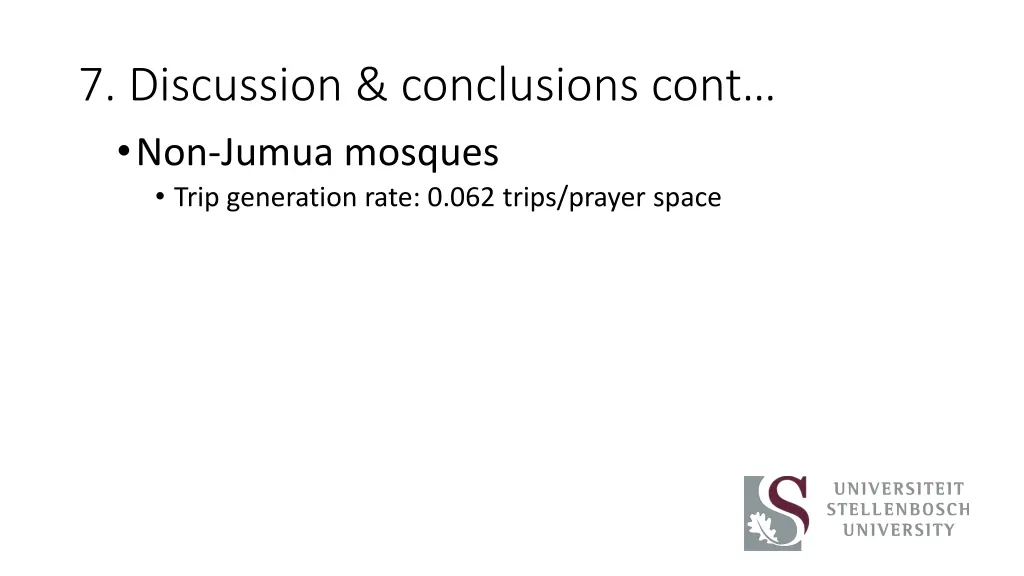 7 discussion conclusions cont non jumua mosques