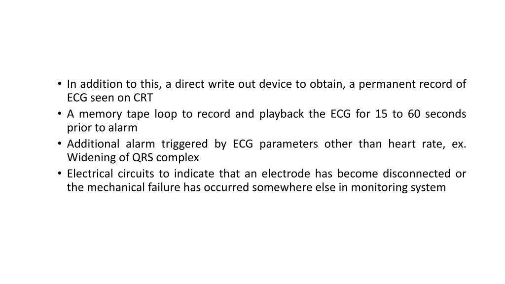 in addition to this a direct write out device