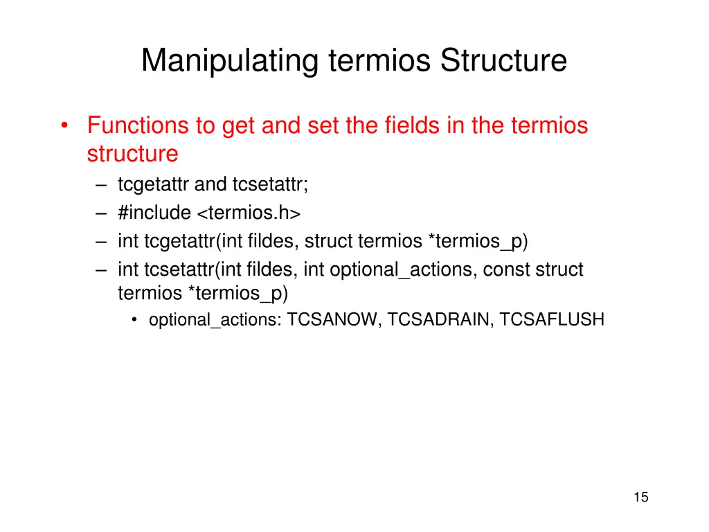manipulating termios structure