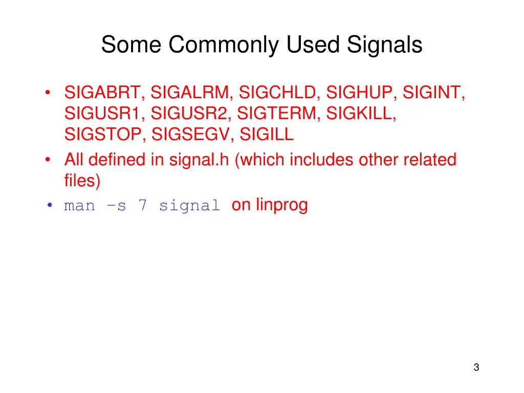 some commonly used signals