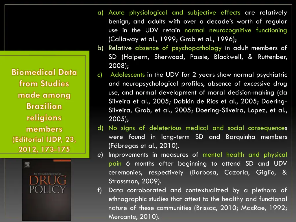 a acute physiological and subjective effects