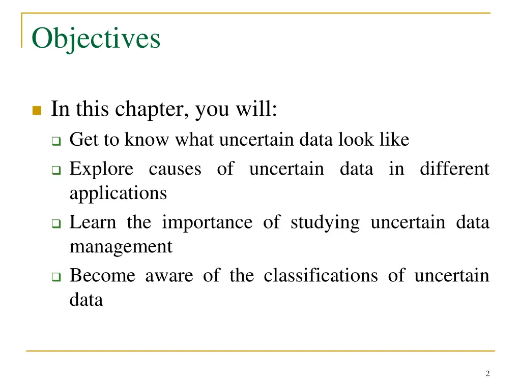 objectives